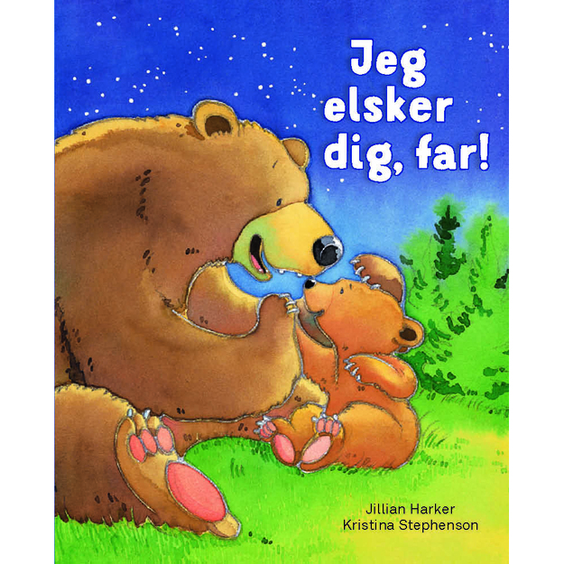 Jeg elsker dig, far!