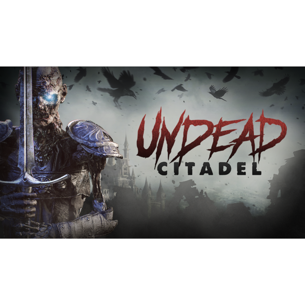 Undead The Citadel